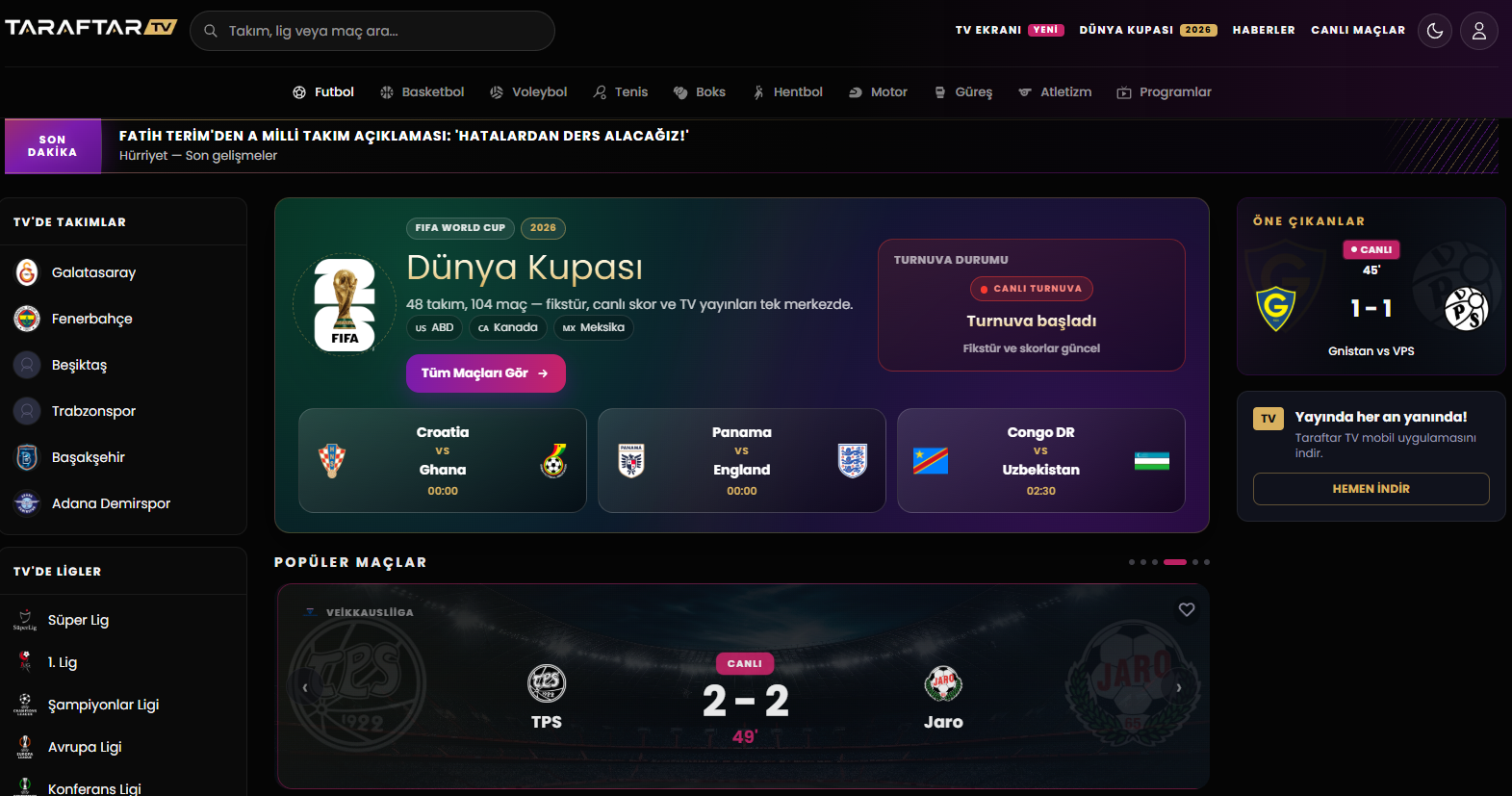 Taraftar TV Spor Yayini ve Canli Mac Takibinde Yeni Bir Deneyim Sunuyor